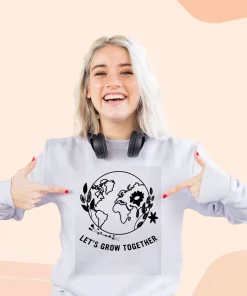 Let's Grow Together Sweatshirt Earth Day Costume 2 Lets Grow Together Sweatshirt Earth Day Costume 3