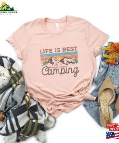 Life Is Best Shirt Vacation Camping Road Trip Group T-Shirt Hoodie Life Is Best Shirt Vacation Camping Road Trip Group T-Shirt Hoodie