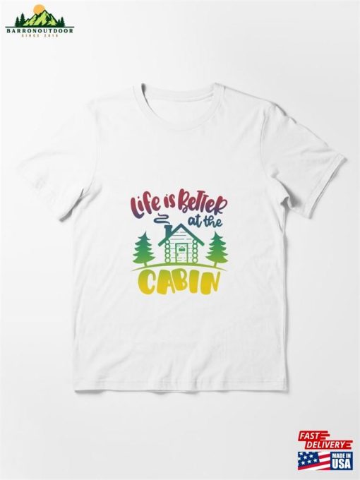 Life Is Better At The Cabin Happy Camper Summer Vibes Essential T-Shirt Sweatshirt