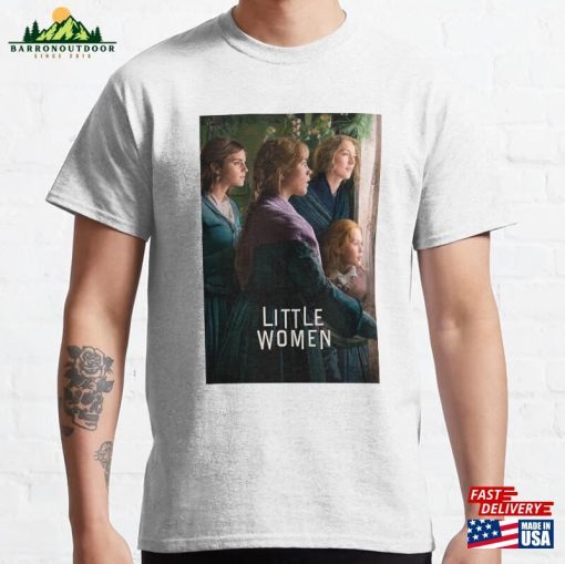 Little Women (2019) Classic T-Shirt Hoodie