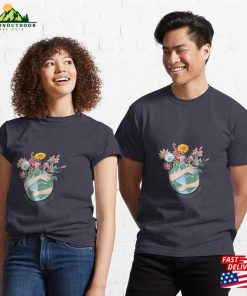 Make Everyday Earth Day Classic T-Shirt Sweatshirt 2 Make Everyday Earth Day Classic T Shirt Sweatshirt 3