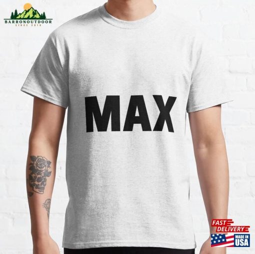 Max Classic T-Shirt Hoodie Unisex