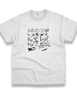 Mazzy Star Tonight That I Might See Casual T Shirt 3 Mazzy Star Tonight That I Might See Casual T Shirt 4