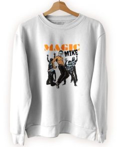 Michael Myers The Magic Mike Cool Sweatshirt 3 Michael Myers The Magic Mike Cool Sweatshirt 4