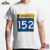 Minnesota State Route 152 Classic T-Shirt Unisex