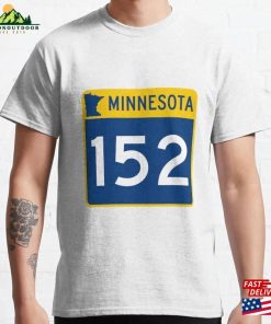 Minnesota State Route 152 Classic T-Shirt Unisex Minnesota State Route 152 Classic T-Shirt Unisex