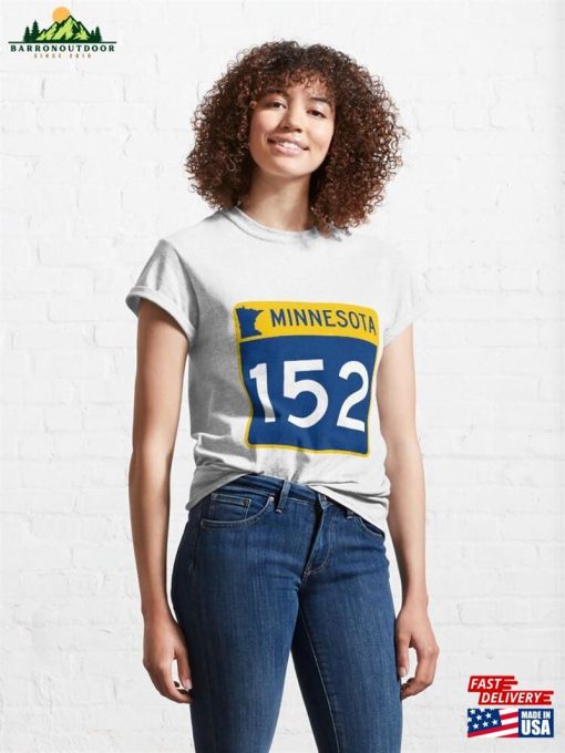 Minnesota State Route 152 Classic T-Shirt Unisex