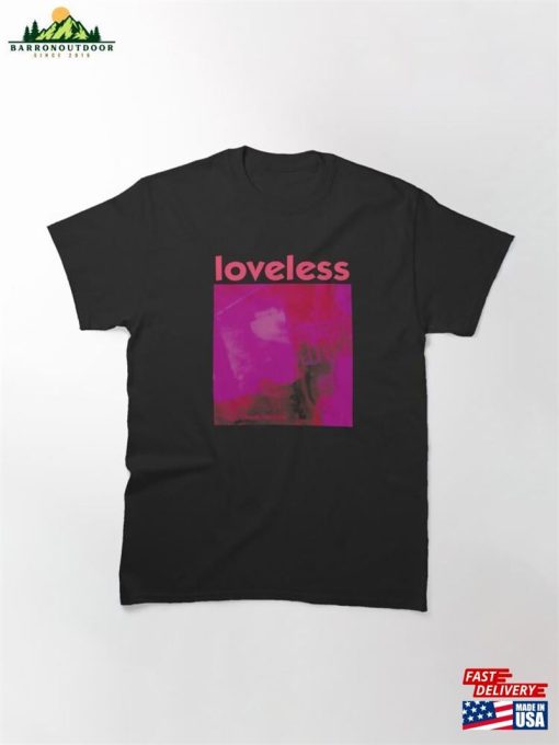 My Bloody Valentine Loveless T-Shirt Gift Pcw Classic Unisex