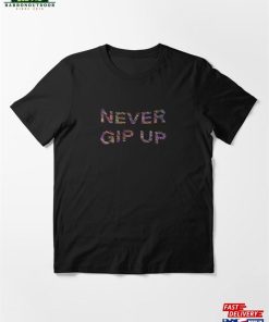 Never Gib Up Essential T-Shirt Classic Sweatshirt