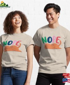 Nope Classic T Shirt Unisex 3
