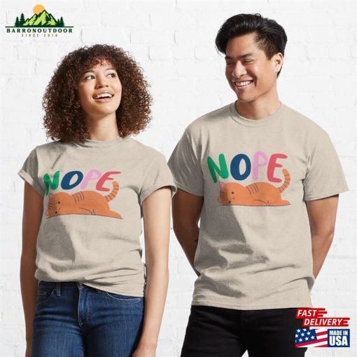 Nope Classic T-Shirt Unisex