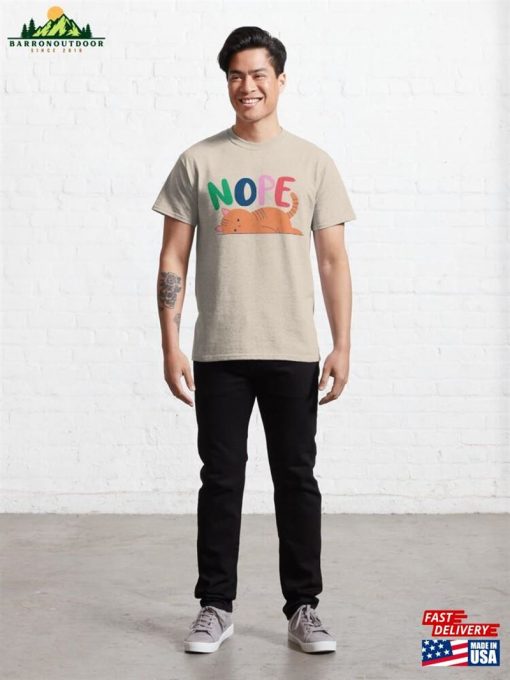 Nope Classic T-Shirt Unisex