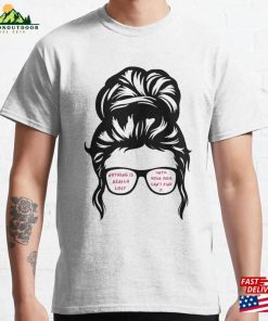 Nothing Is Really Lost Until Your Mom Cant Fiind It Classic T-Shirt Unisex Sweatshirt Nothing Is Really Lost Until Your Mom Cant Fiind It Classic T-Shirt Unisex Sweatshirt