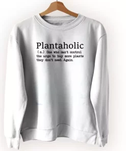 Plantaholic Definition Sweatshirt Earth Day Costume 4