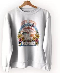 Plants Let's Grow Together Sublimation Sweatshirt Earth Day Costume 3 Plants Lets Grow Together Sublimation Sweatshirt Earth Day Costume 4