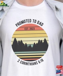 Promoted To Dad Est 2023 T-Shirt Christian Father’s Day Gift For Hoodie