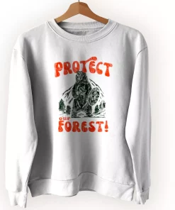 Protect Our Forest Sweatshirt Earth Day Costume Protect Our Forest Sweatshirt Earth Day Costume