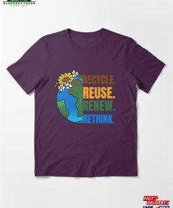 Recycle Reuse Renew Rethink Earth Day 2023 Essential T-Shirt Unisex Sweatshirt