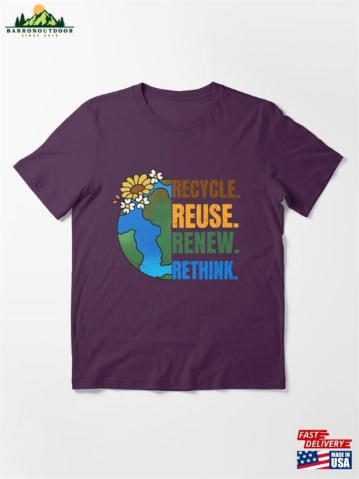 Recycle Reuse Renew Rethink Earth Day 2023 Essential T-Shirt Unisex Sweatshirt