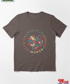 Recycle Reuse Renew Rethink Floral Heart Graphic Design Essential T-Shirt Unisex Classic