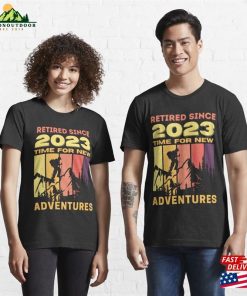 Retired Since 2023 Gift Essential T-Shirt Classic Unisex 2 Retired Since 2023 Gift Essential T Shirt Classic Unisex 3