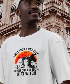Sanderson Sisters Dna Test That Witch Casual T Shirt 3