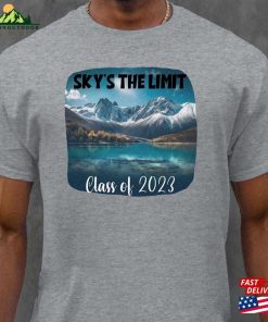 Sky’s The Limit Graduation Tee Class Of 2023 T-Shirt Classic Unisex
