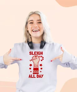 Sleigh All Day Ugly Christmas Sweater