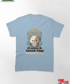 Snack Time Is The Best Classic T-Shirt Hoodie