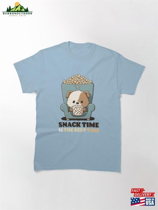 Snack Time Is The Best Classic T-Shirt Hoodie