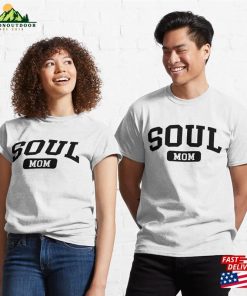 Soul Girl Sweatshirt Funny Tshirt Music Gift Idea For Women Mom Unisex Classic T-Shirt