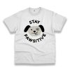 Stay Pawsitive Positive Mental Health Trendy Casual T Shirt