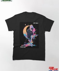 Stay Wild Moon Child Classic T-Shirt Sweatshirt