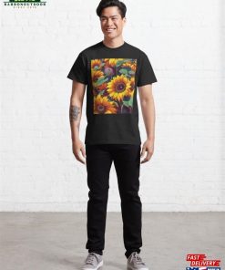 Sunflowers Classic T-Shirt Unisex 3 Sunflowers Classic T Shirt Unisex 4