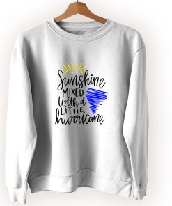 Sunshine And Hurricane Vintage Sweatshirt Sunshine And Hurricane Vintage Sweatshirt