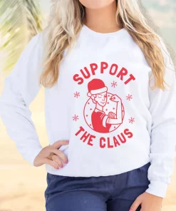 Support The Claus Ugly Christmas Sweater 2 Support The Claus Ugly Christmas Sweater 3
