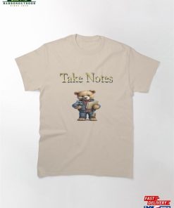 Take Notes Bear Classic T-Shirt Hoodie