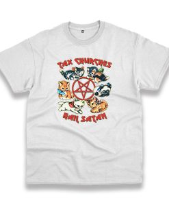 Tax Churches Hail Satan Vintage Tshirt Tax Churches Hail Satan Vintage Tshirt