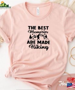 The Best Memories Adventure Shirt Camping Shirts T-Shirt Hoodie