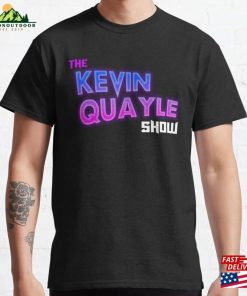 The Kevin Quayle Show Classic T-Shirt Unisex Hoodie