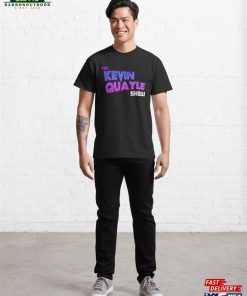 The Kevin Quayle Show Classic T Shirt Unisex Hoodie 3
