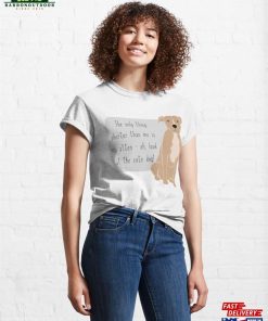 The Only Thing Shorter Than Me Is My Attention Span Puppy Classic T Shirt Unisex 4