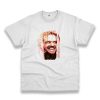 The Shining Here’S Johnny Movie Casual T Shirt