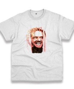 The Shining Here’S Johnny Movie Casual T Shirt The Shining Here’S Johnny Movie Casual T Shirt