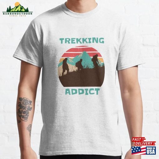 Trekking Addict Classic T-Shirt Unisex