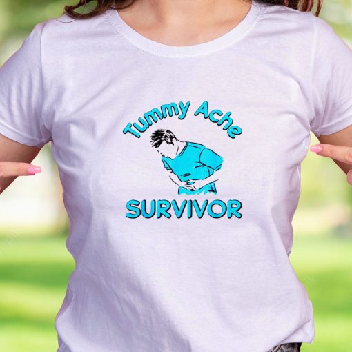 Tummy Ache Survivor Stomachache Casual T Shirt