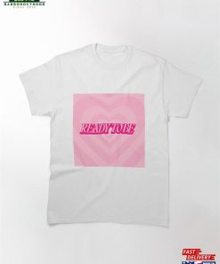 Twice Ready To Be Classic T-Shirt Sweatshirt