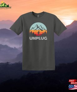 Unplug Hiking T-Shirt Gift For Him Or Her Hoodie