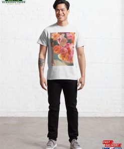Vase Of Pink Flowers Classic T-Shirt Hoodie 2 Vase Of Pink Flowers Classic T Shirt Hoodie 3