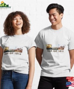 War Of 1812 Classic T-Shirt Unisex